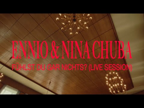 ENNIO and Nina Chuba