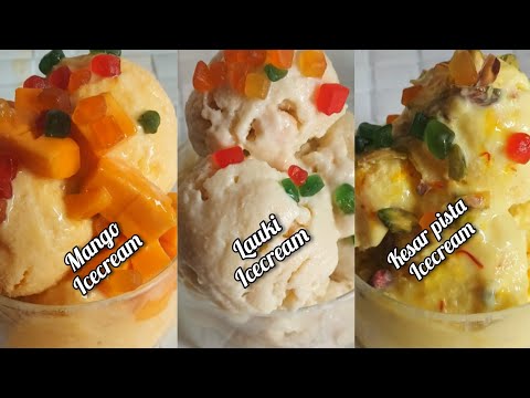 3 types of icecreams | icecream combo | lauki icecream, mango icecream and kesar pista icecream