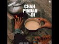 Chah Pindan Di Arjan Dhillon Mxrci Latest Punjabi Songs New Punjabi Songs 2024