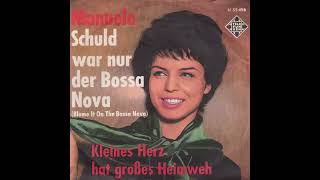 Manuela - Schuld war nur der Bossa Nova