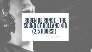Ruben De Ronde - Live @ The Sound Of Holland 416 XXL 2020