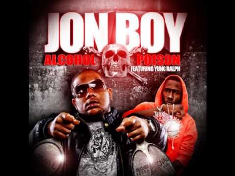 Jon Boy feat Yung Ralph - ALCOHOL POISON  Lyrics