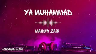 Download lagu Maher Zain - Ya Muhammad ﷺ | mp3 Download lagu Maher Zain - Ya Muhammad ﷺ | mp3