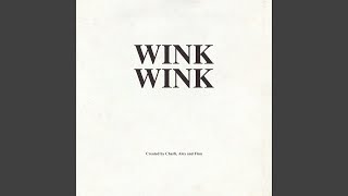 Wink Wink