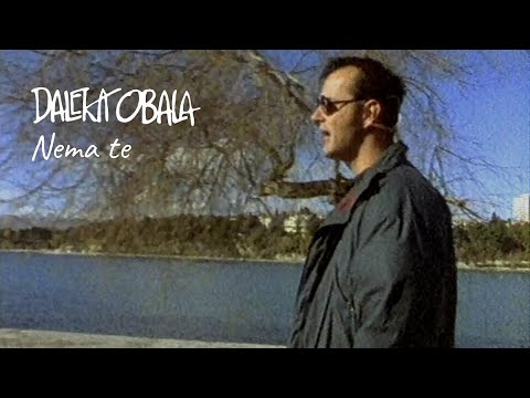 Nema te - Daleka obala