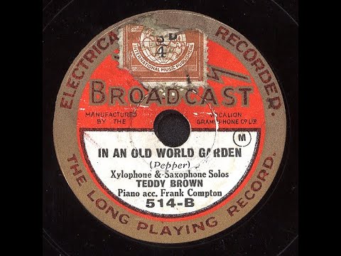 TEDDY BROWN: "In An Old World Garden", 1929.