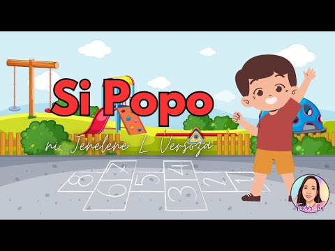 Si Popo - Kwento- Sanhi at Bunga | Quarter 4 Week 35- MELC Based Teaching Guide