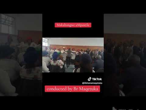 Makabongwe uMpostile . Oac langa youth ( Mikayeli) Composed by Br. Maqetuka