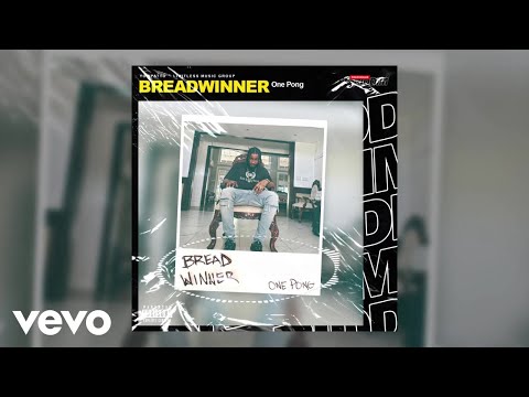 One Pong - Breadwinner (Official Audio)