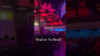 Deal or No Deal? #carnivalcruiseline #choosefun #cruise #shorts #explore #gaming #cruiseship #Vista