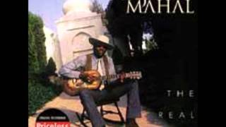 Taj Mahal   She Caught the Katy and Left Me a Mule to Ride