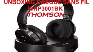 UNBOXING CASQUE THOMSON WHP3001BK (LEHAILLAN FR)