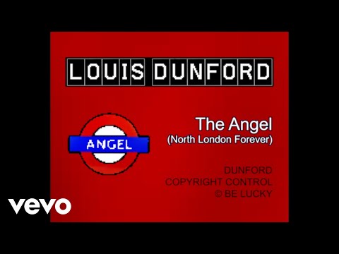 Louis Dunford - The Angel (North London Forever - Official Lyric Video)