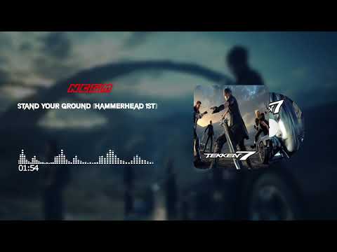 Tekken 7 | Stand Your Ground (Hammerhead 1st)🎵Soundtrack🎵