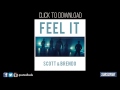 Scott & Brendo | Feel It 