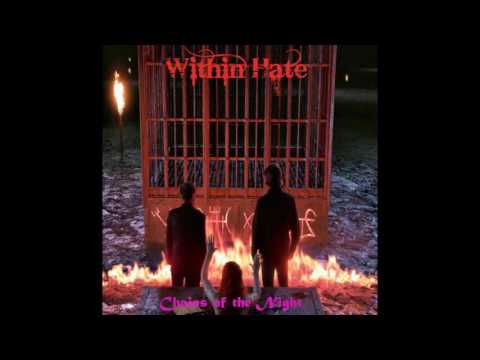 Within Hate - Chains of the Night (2016)