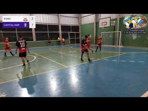5ª CHAMPIONS TIA EVA DE FUTSAL ROMA X CAPITAL/AMF