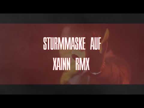 Kollegah & Farid Bang feat. Sun Diego, AK Ausserkontrolle & Capital bra - Sturmmaske auf (XAINN RMX)