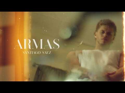 Santiago Saez - Armas (Video Oficial)