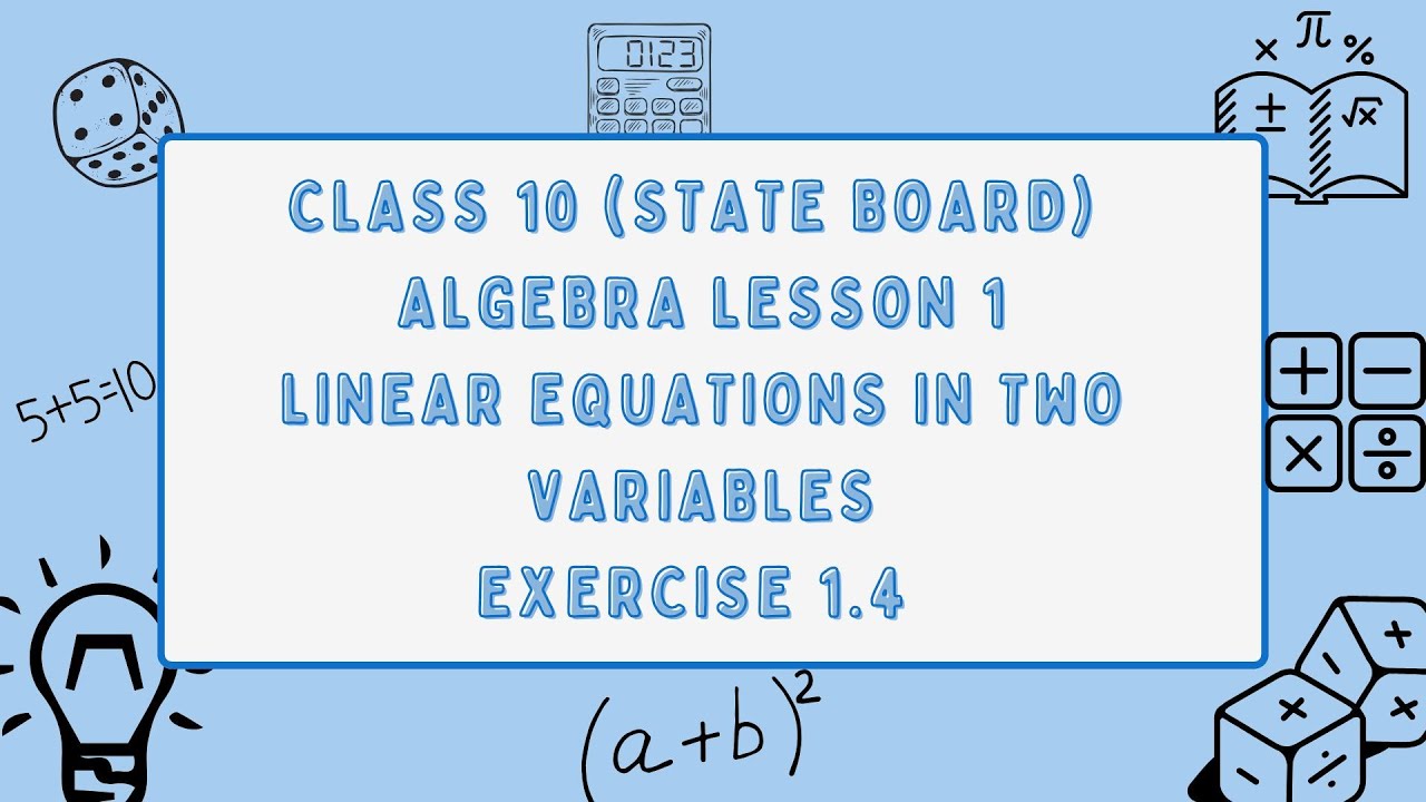 Linear Equations in Two Variables | Exercise 1.4 | Class 10 Algebra Chapter 1 | Maharashtra Board