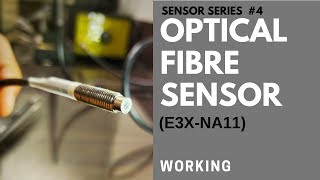 How Optical Fiber Sensor work? (E3X-NA11) OMRON