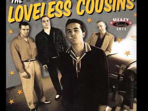 Loveless Cousins - I Put a Spell On You (SLEAZY RECORDS)