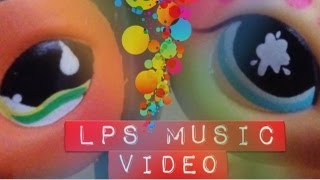 LPS Music Video &quot;Popular&quot; by The Veronicas