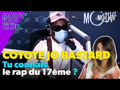 COYOTE JO BASTARD, tu connais le rap du 17ème ?