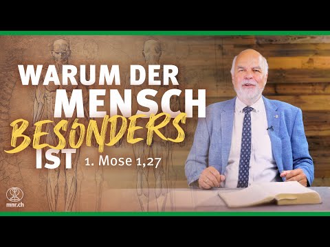 Warum der Mensch besonders ist | 1Mo 1,27 | Hartmut Jaeger