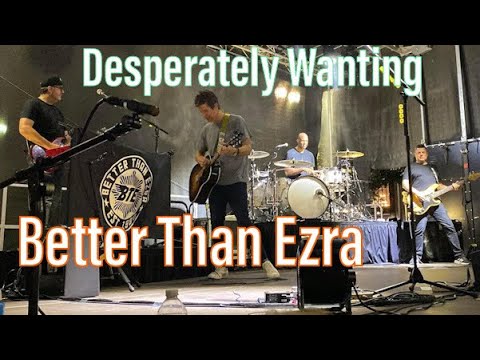 Better Than Ezra - “Desperately Wanting” - LIVE at Schenectady County SummerNight 2022