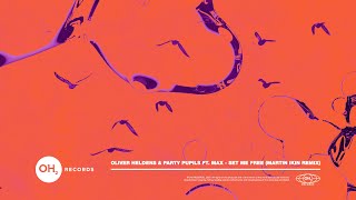 Set Me Free (feat. MAX) [Martin Ikin Remix] song artwork