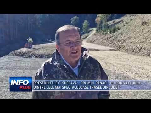 PREȘEDINTELE CJ SUCEAVA „DRUMUL PANACI  BILBOR VA FI UNUL DINTRE CELE MAI SPECTACULOASE TRASEE DIN J
