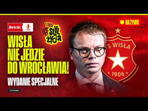 1 LIGA STYL ŻYCIA: WISŁA KRAKÓW NIE JEDZIE DO WROCŁAWIA! JAROSŁAW KRÓLEWSKI WYDAŁ KOMUNIKAT