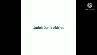 Download lagu Jodoh Dunia Akhirat - Kang Abay (Lirik Lagu) mp3 Download lagu Jodoh Dunia Akhirat - Kang Abay (Lirik Lagu) mp3