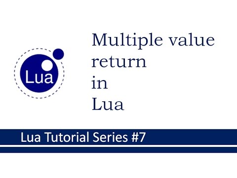 Multiple Value Return From Function In Lua Lua Tutorials Series 7