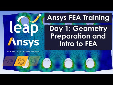 Geometry preparation Ansys FEA Training Part 1