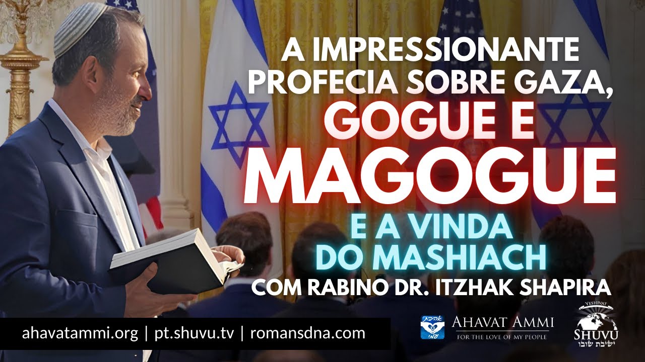 A Impressionante Profecia sobre Gaza, Gogue e Magogue e a Vinda do Mashiach