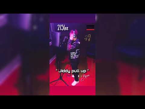 215Lee - Jiddy Pull Up “ remix “ Audio