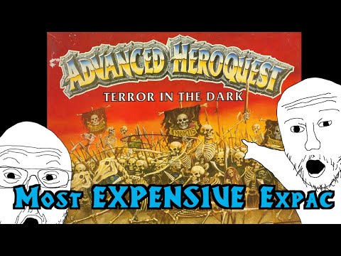 Advanced HeroQuest: Terror in the Dark. The $1500 Expansion