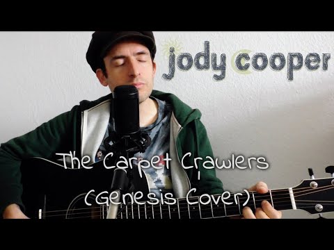 Genesis - The Carpet Crawlers (Acoustic Cover by Jody Cooper)