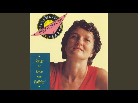 Mama told me, Can't you be a la - dy? - Peggy Seeger