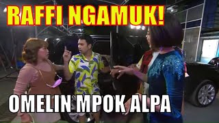 Download lagu Raffi Ahmad NGAMUK, Tersinggung Sama Mpok Alpa! | OPERA VAN JAVA (16/03/21) Part 1 mp3