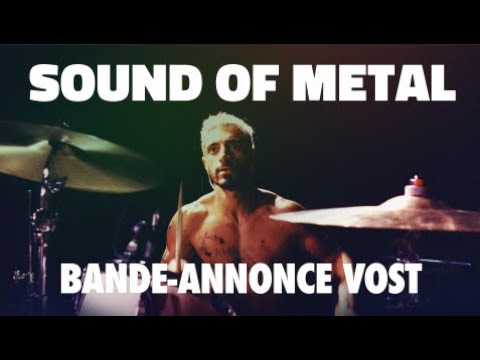 Sound Of Metal - Bande-annonce VOST