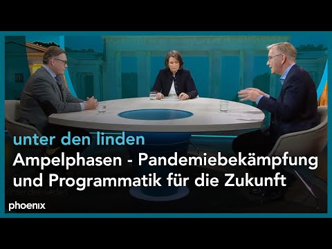 unter den linden: Ampelphasen - Pandemiebekämpfung und Programmatik für die Zukunft