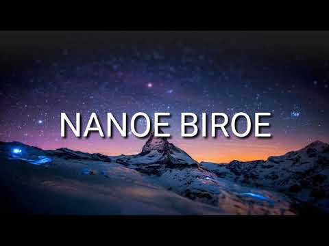 Lirik lagu(nanoe biroe) manusa panak manusa