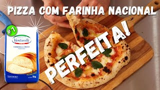 MASSA DE LONGA FERMENTAÇÃO COM FARINHA NACIONAL VENTURELLI - FICOU PERFEITA!