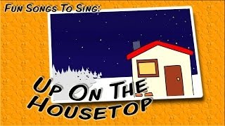 Up On The Housetop | Christmas song for kids