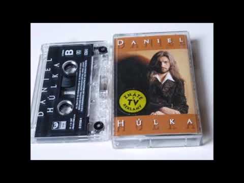 Daniel Hůlka - Láskou svět spoutej