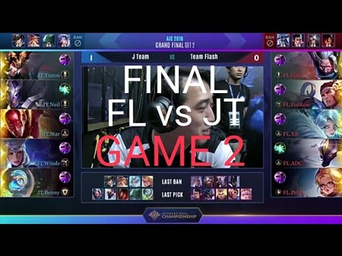 Team Flash vs JTeam - FINAL AIC 2018 / GAME 2
