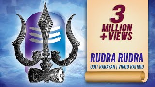 Rudra Rudra  Lord Shiva  Udit Narayan  Vinod Ratho